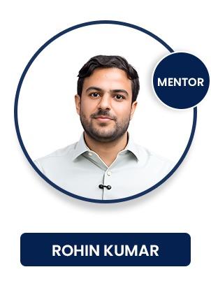 Rohin Kumar - Mentor