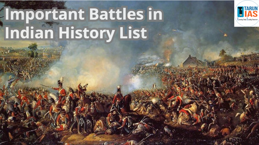 Important Battles in Indian History List
