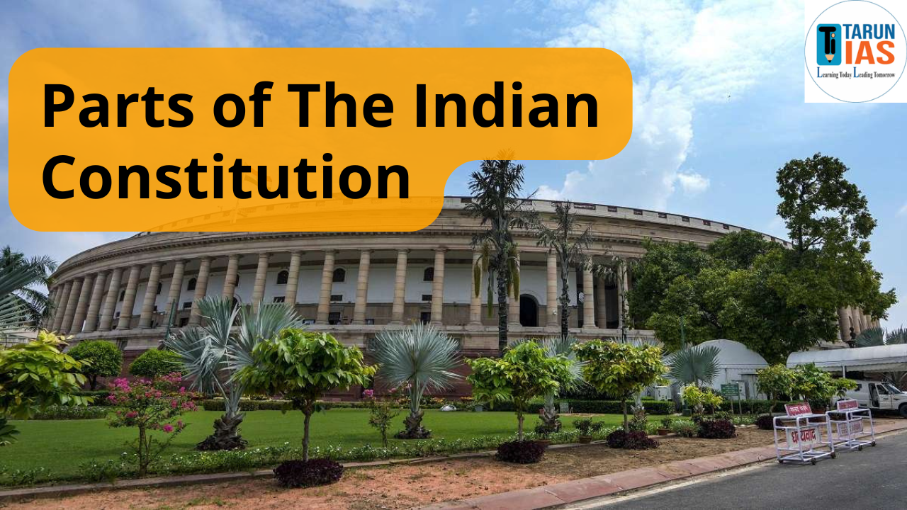 Read more about the article Parts Of The Indian Constitution: List Of All 25 Parts, 12 Schedules, and their Articles