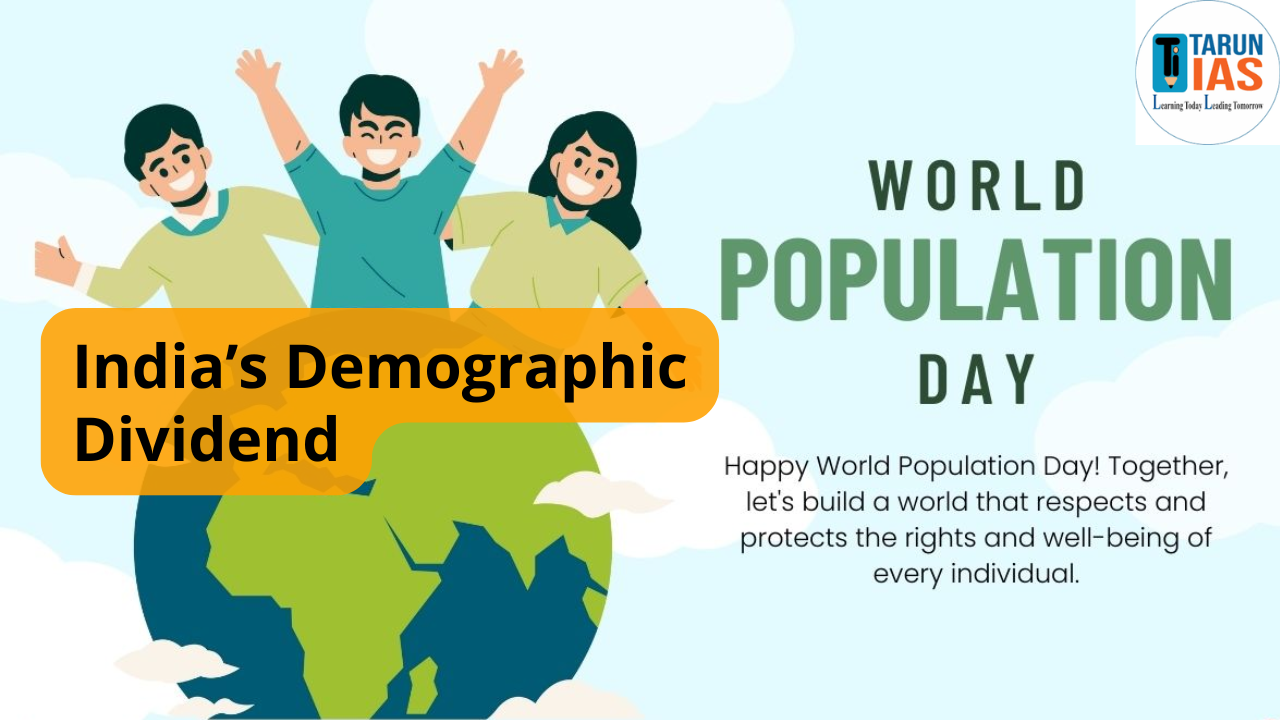 Read more about the article India’s Demographic Dividend: Opportunities, Challenges & Way Forward | World Population Day 2025