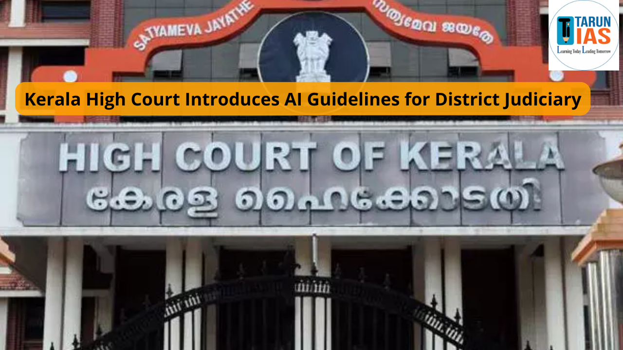 Read more about the article Kerala High Court Introduces AI Guidelines for District Judiciary: Framework, Challenges, and Way Forward