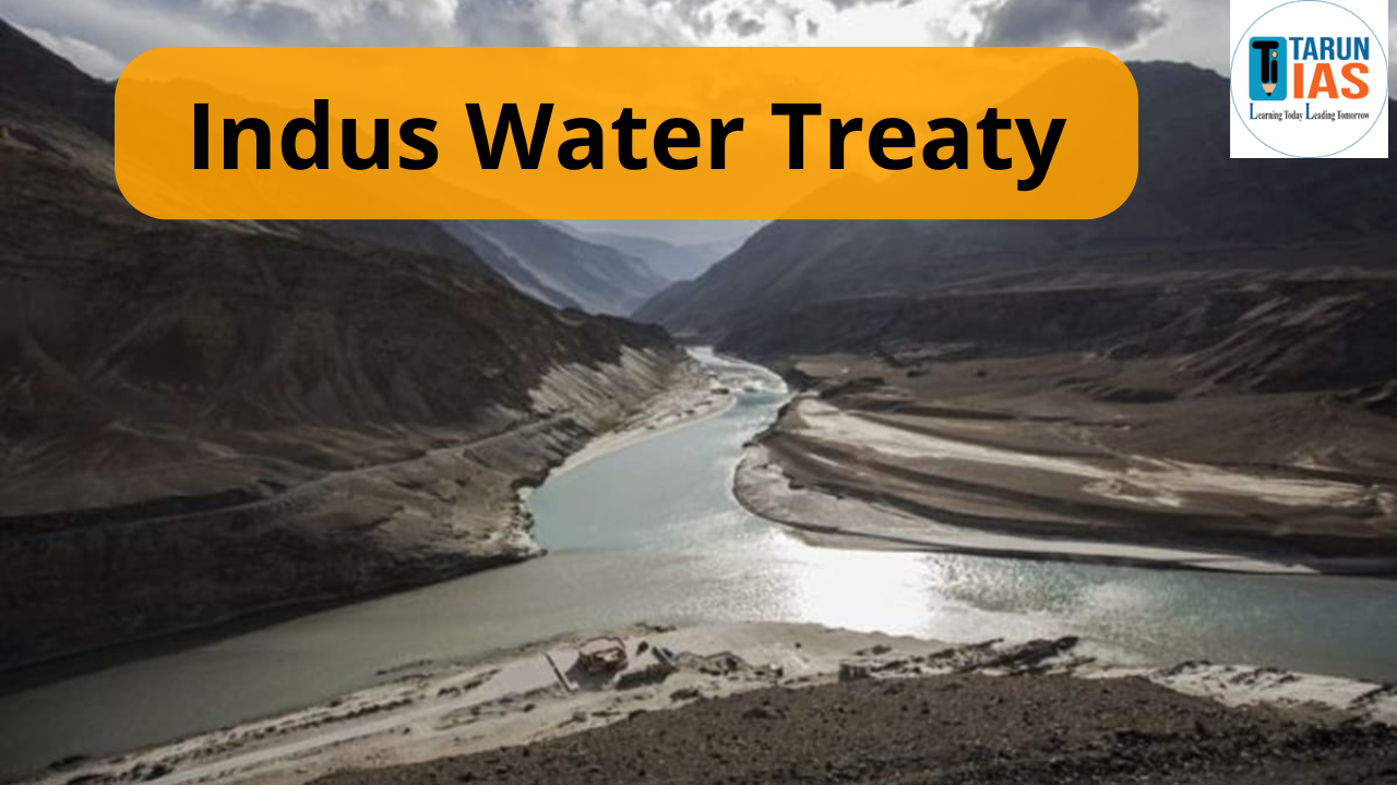 Read more about the article Indus Water Treaty History : Provisions, Significance, Challenges