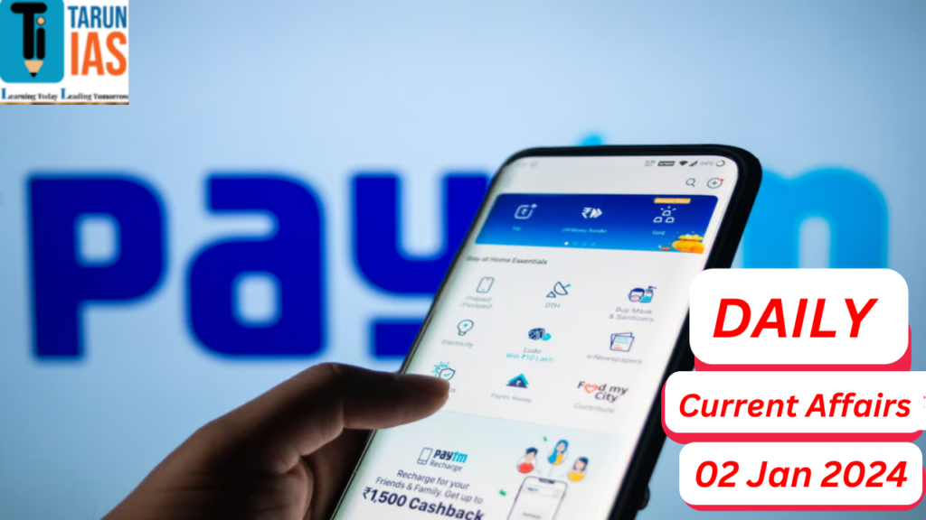 Daily current affairs 2 feb. PayTm Payment Bank