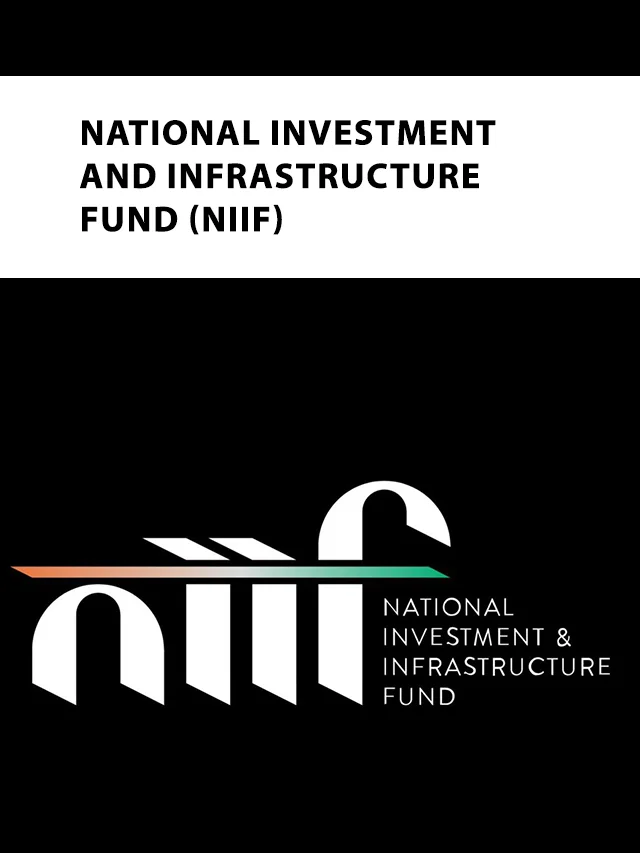 National Investment and Infrastructure Fund (NIIF) poster