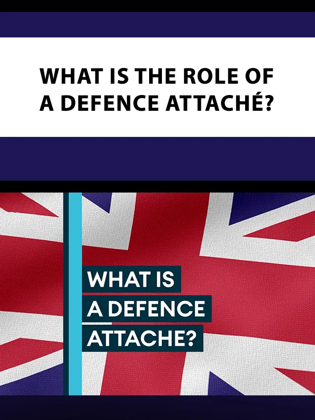 What is the role of a defence attaché poster