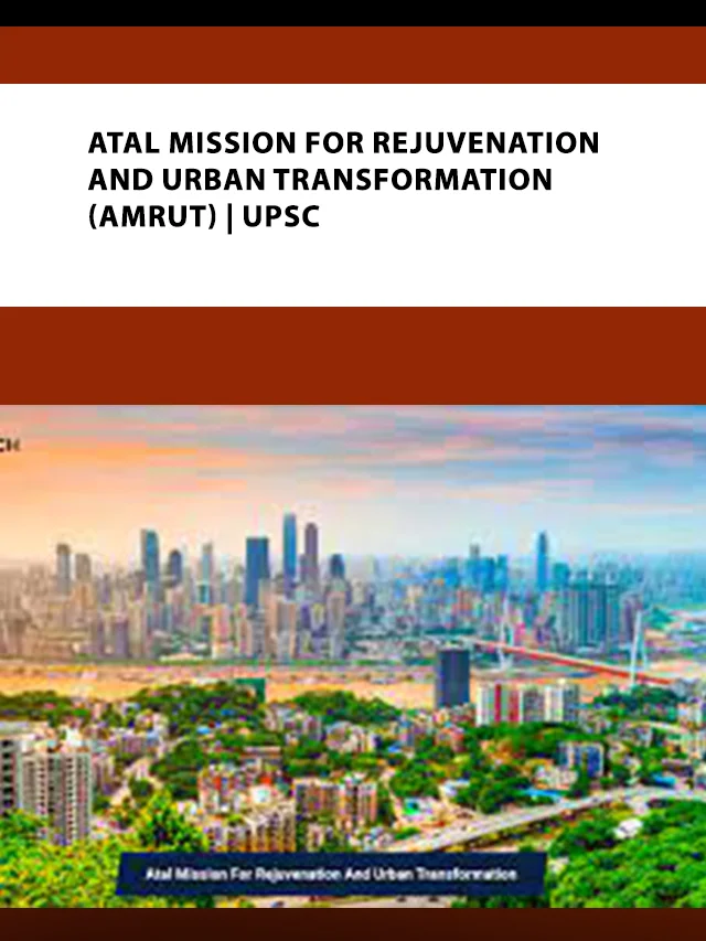 Atal Mission for Rejuvenation and Urban Transformation (AMRUT) poster