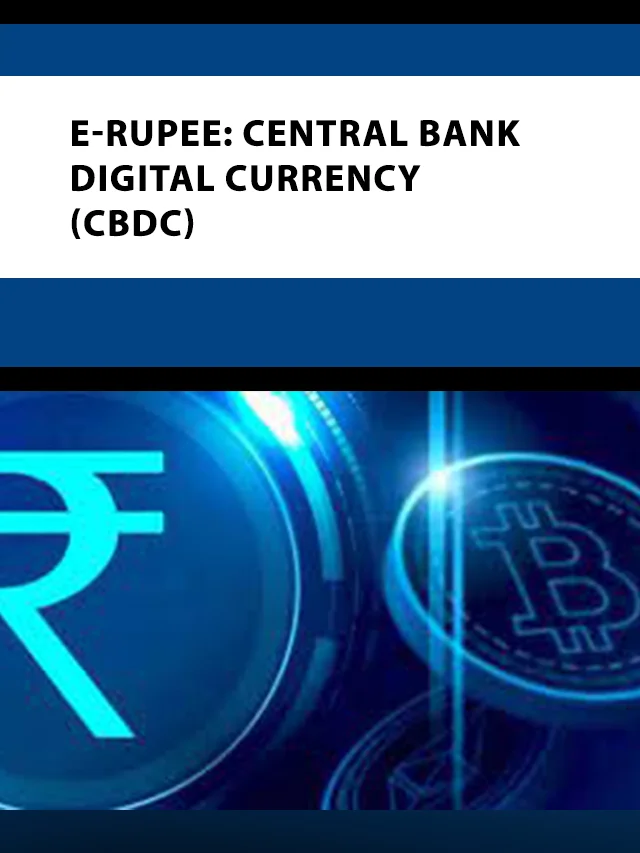 ERupee Central Bank Digital Currency (CBDC) poster