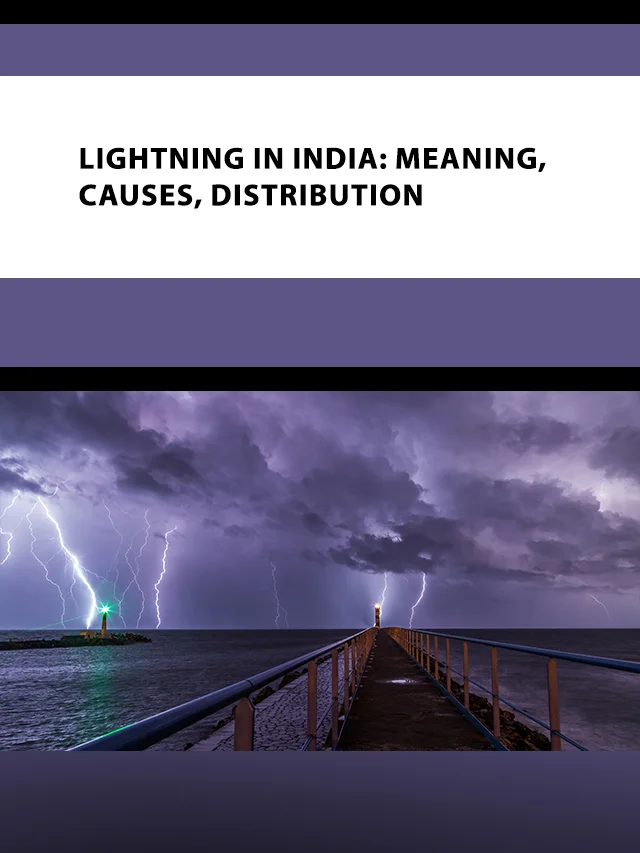 Lightning in India Meaning Causes Distribution poster