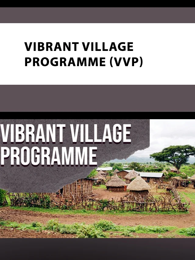 Vibrant Village Programme (VVP) poster