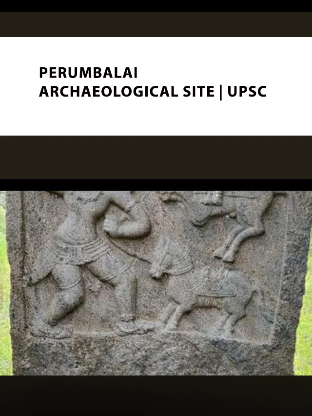 Perumbalai Archaeological Site poster
