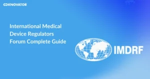 International Medical Device Regulators Forum (IMDRF)