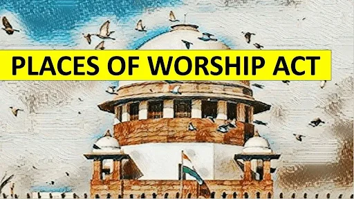 Places of Worship Act, 1991